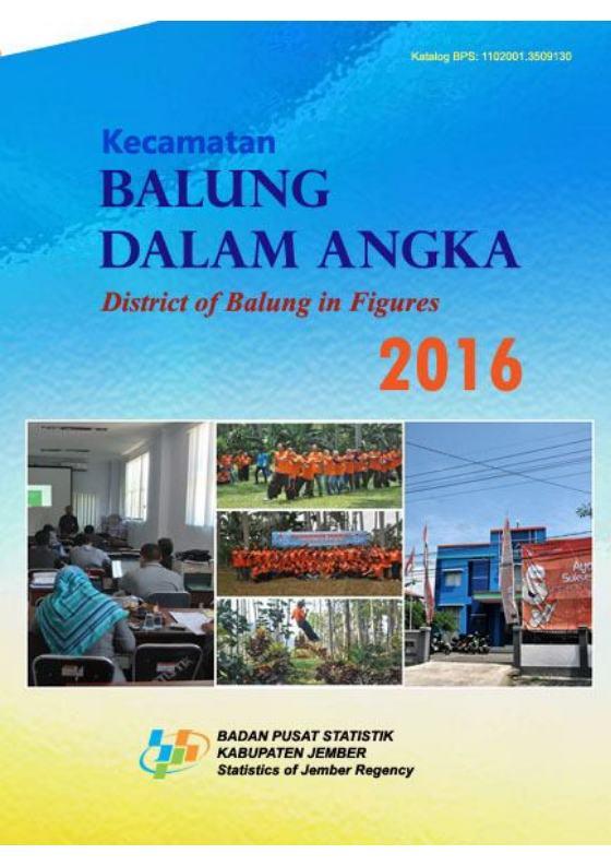 Kecamatan Balung Dalam Angka 2016