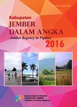 Jember Regency In Figures 2016